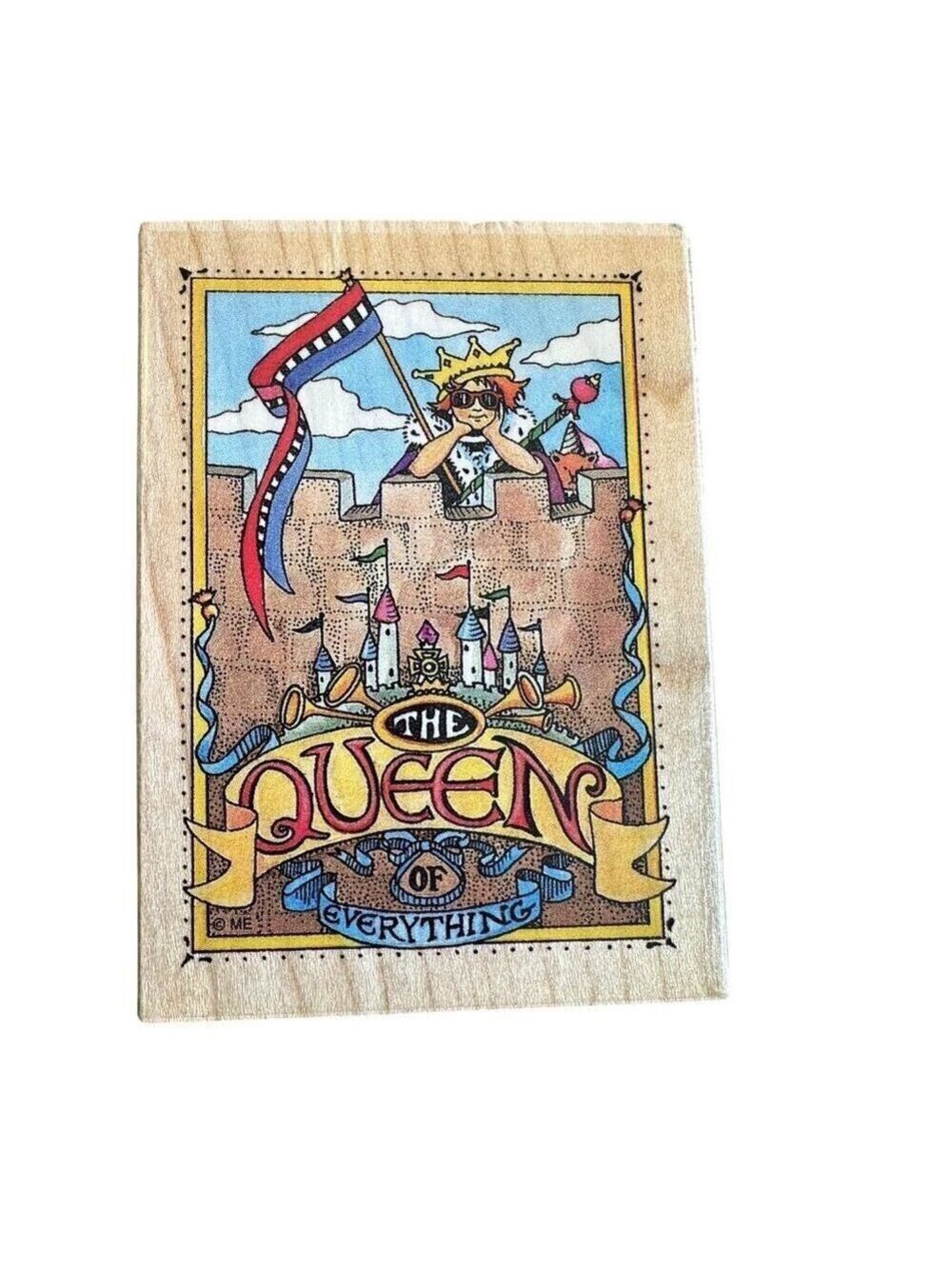 Mary Engelbreit Mounted Rubber Stamp Queen Of Everything  592-H All Night Media